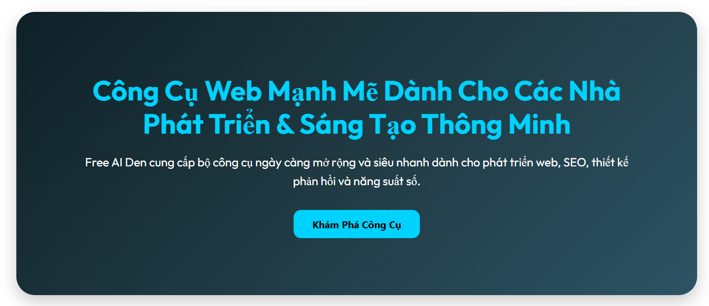 Công cụ web dành cho nhà phát triển và người sáng tạo